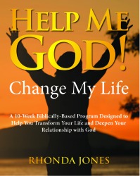 help me god change my life